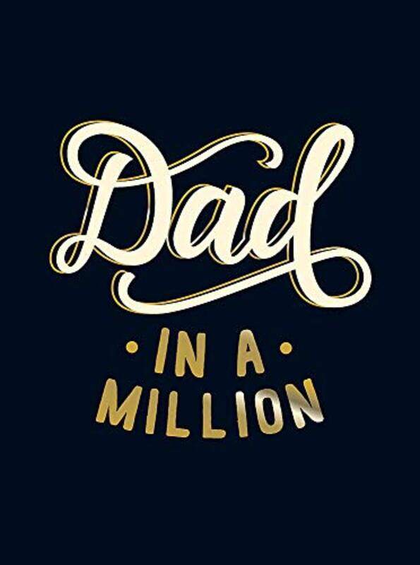 

Dad in a Million: The Perfect Gift to Give to Your Dad,Hardcover,by:Summersdale