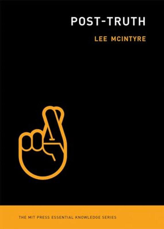 

PostTruth by Lee McIntyre-Paperback