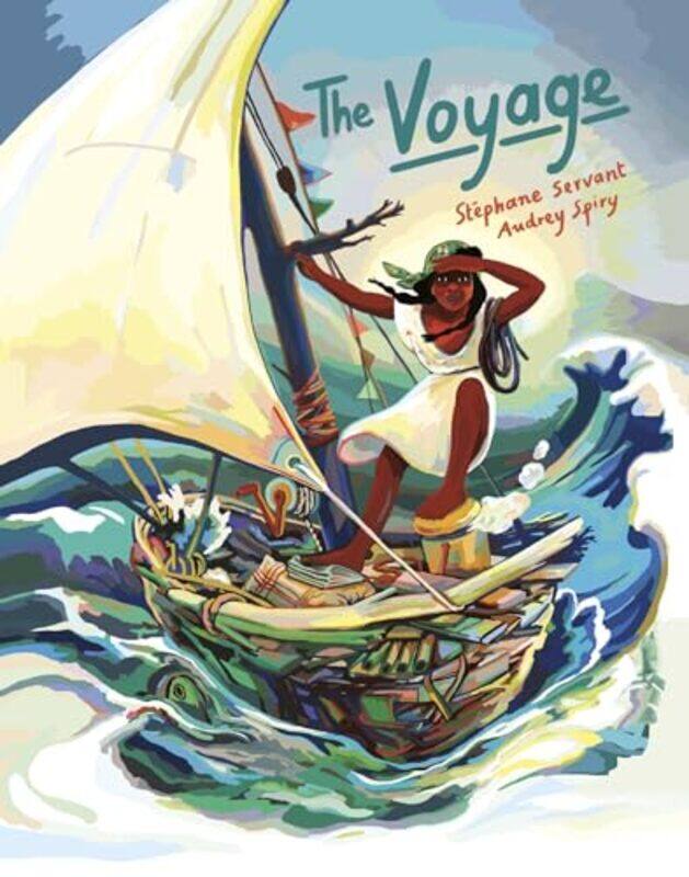 

The Voyage by Stphane ServantAudrey Spiry-Hardcover