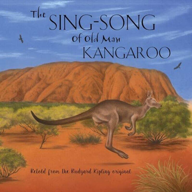 

The SingSong of Old Man Kangaroo -Paperback