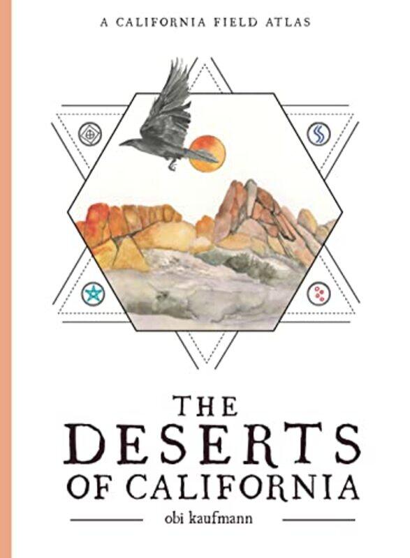 

The Deserts of California by James Wilson-Paperback