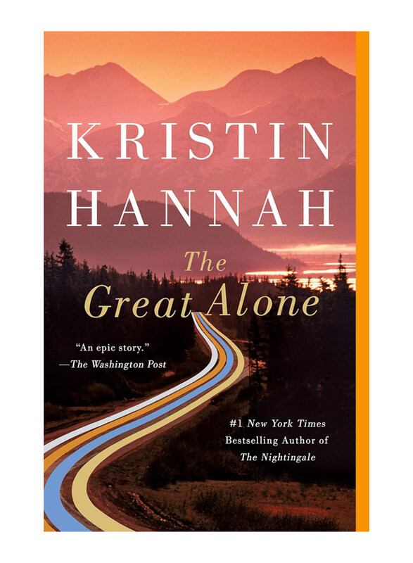 

The Great Alone, Paperback Book, By: Kristin Hannah