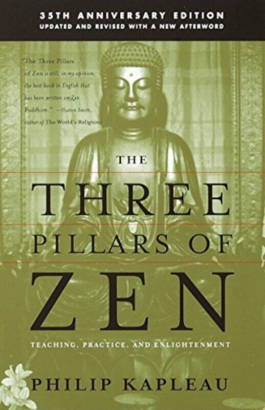

Three Pillars Of Zen By Kapleau Roshi Philip - Paperback