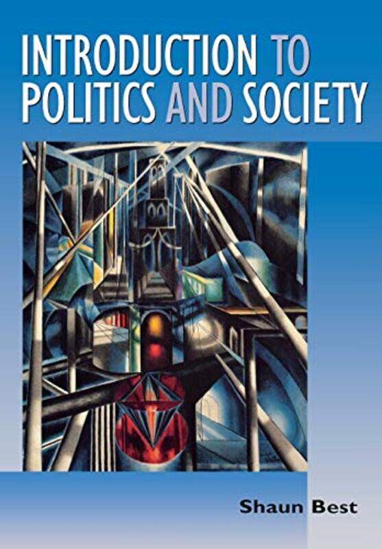 

Introduction to Politics and Society by Ana CrespoAndre Ceolin-Paperback