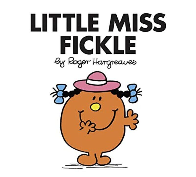 

Little Miss Fickle (Little Miss Classic Library),Paperback by Hargreaves Roger