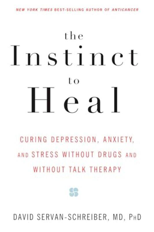 

Instinct To Heal By Servan Schreiber David - Paperback