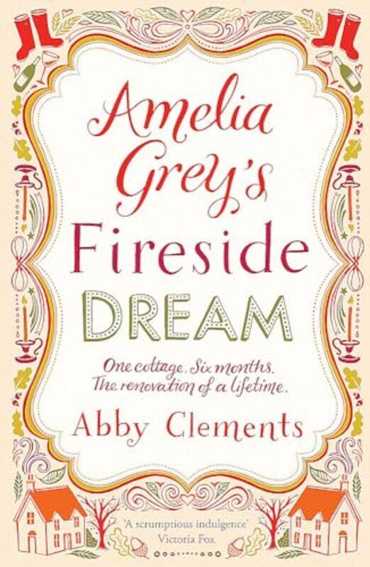 

Amelia Greys Fireside Dream by Abby Clements-Paperback