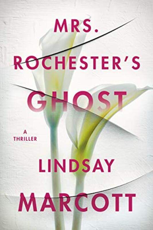 

Mrs Rochesters Ghost by Lindsay Marcott-Paperback