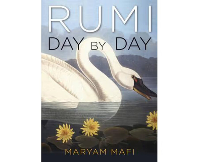 

Rumi Day By Day, Paperback Book, By: Maryam Mafi