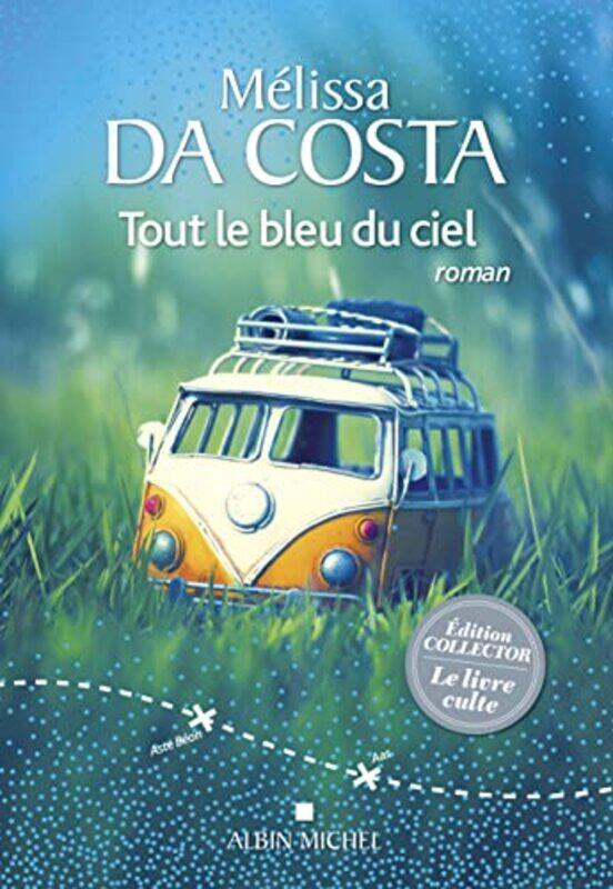 

Tout Le Bleu Du Ciel Edition Collector By Da Costa Melissa -Paperback