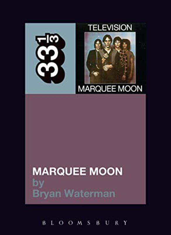 

Televisions Marquee Moon by Autumn Allen-Paperback