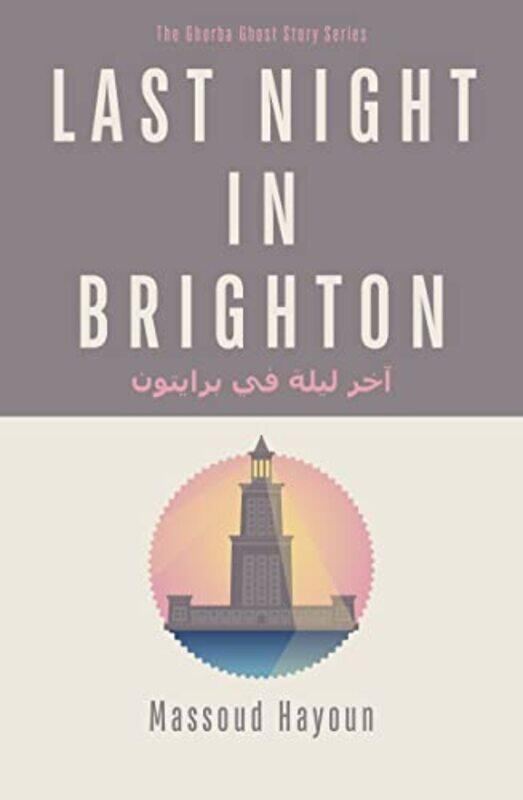 

Last Night in Brighton by Massoud Hayoun-Paperback