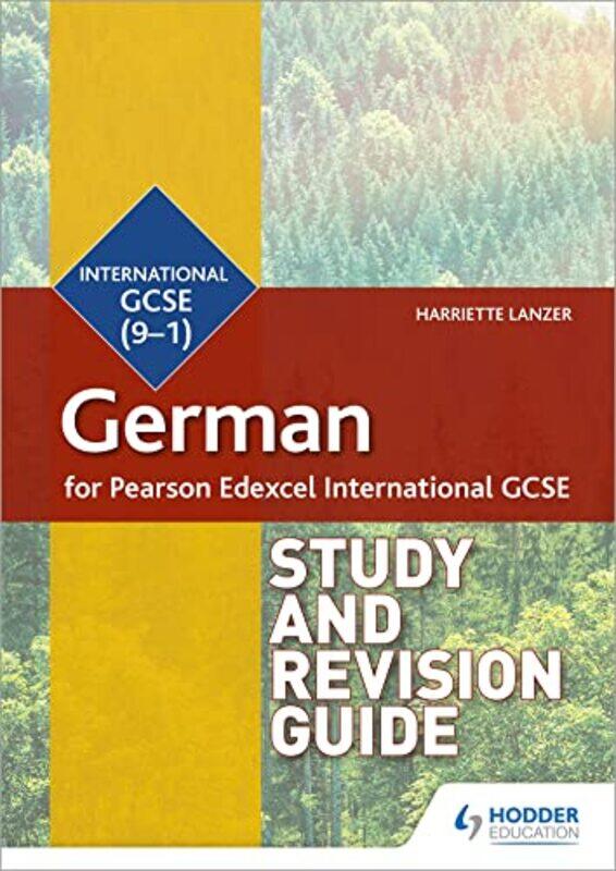 

Pearson Edexcel International GCSE German Study and Revision Guide by Anna Claybourne-Paperback