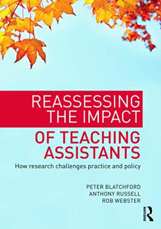 

Reassessing the Impact of Teaching Assistants by Philip Jodidio-Paperback