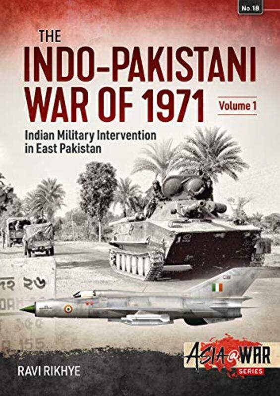 

IndoPakistani War of 1971 by Ravi Rikhye-Paperback