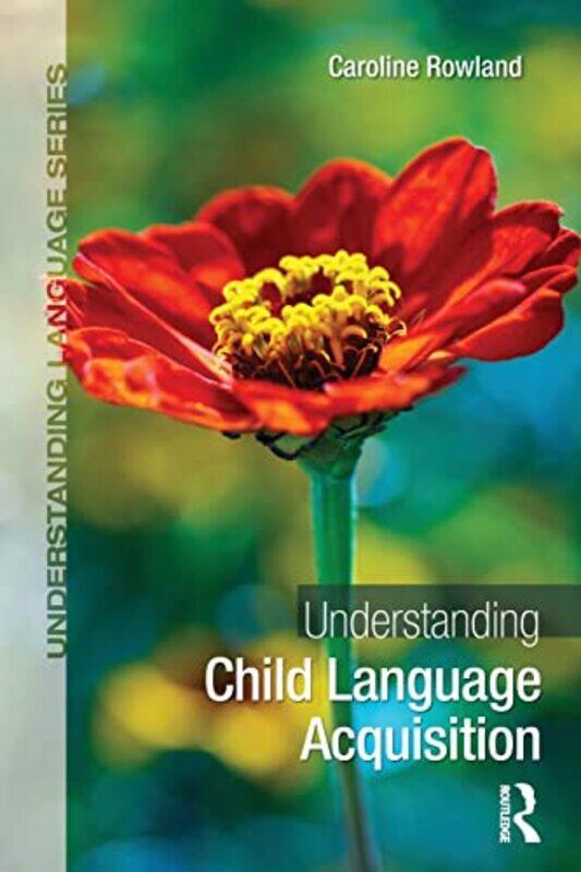 

Understanding Child Language Acquisition by Ruth Owen-Paperback