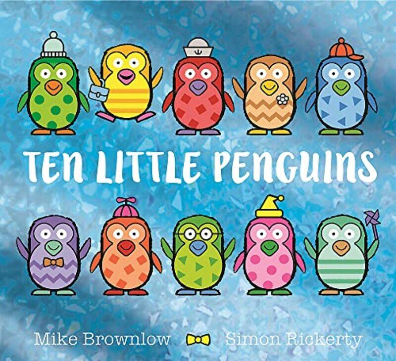 

Ten Little Penguins,Paperback,by:Brownlow, Mike - Rickerty, Simon