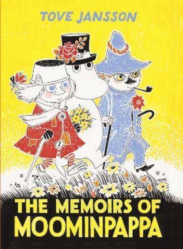 

The Memoirs Of Moominpappa,Hardcover,ByJansson, Tove