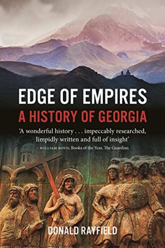 

Edge of Empires by Donald Rayfield-Paperback