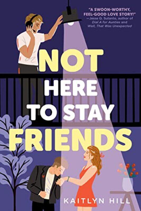 

Not Here to Stay Friends by Amy C Edmondson-Paperback