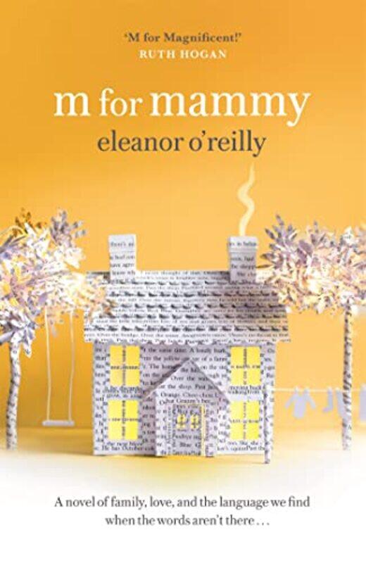 

M for Mammy by Eleanor OReilly-Hardcover