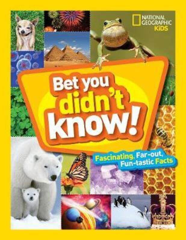 

Bet You Didn't Know!.Hardcover,By :National Geographic Kids
