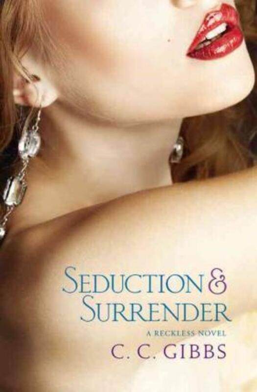 

Seduction & Surrender.paperback,By :C. C. Gibbs