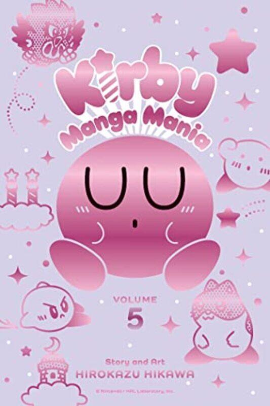 

Kirby Manga Mania, Vol. 5 Paperback by Hirokazu Hikawa