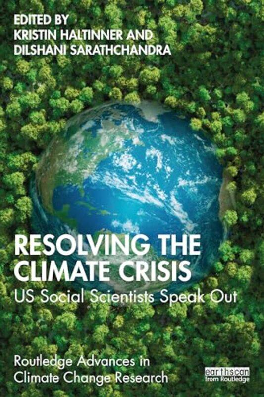 

Resolving the Climate Crisis by Kristin HaltinnerDilshani Sarathchandra -Paperback