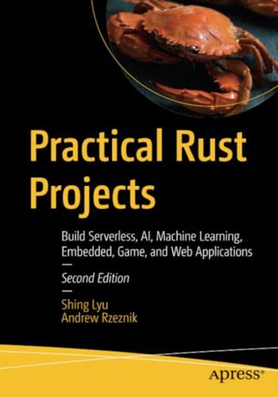 

Practical Rust Projects by Bertrand Fichou-Paperback