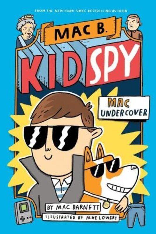

Mac Undercover (Mac B, Kid Spy #1),Paperback by Mike Lowery
