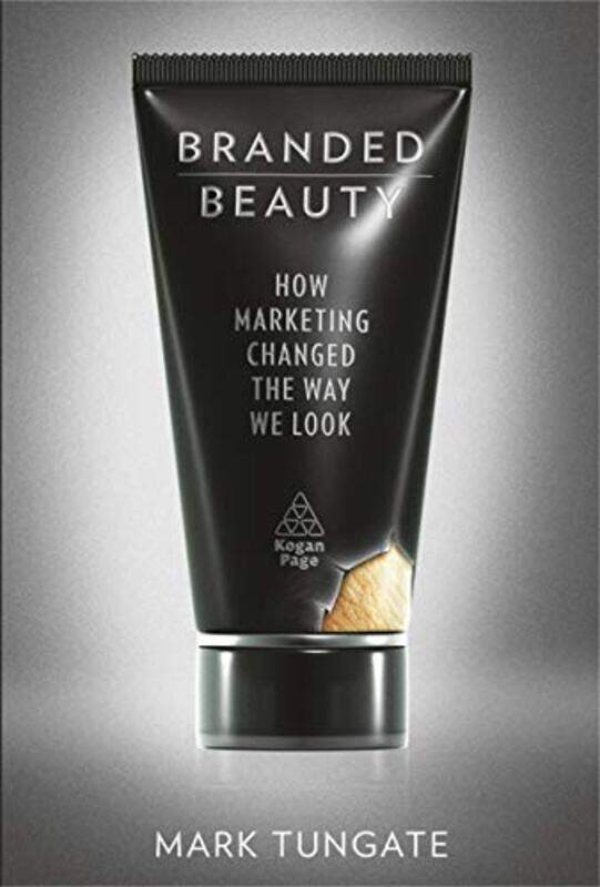 

Branded Beauty by Mark Tungate-Hardcover