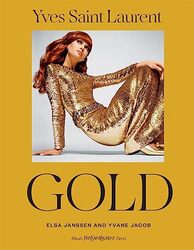 Yves Saint Laurent Gold By Yvane Jacob Hardcover