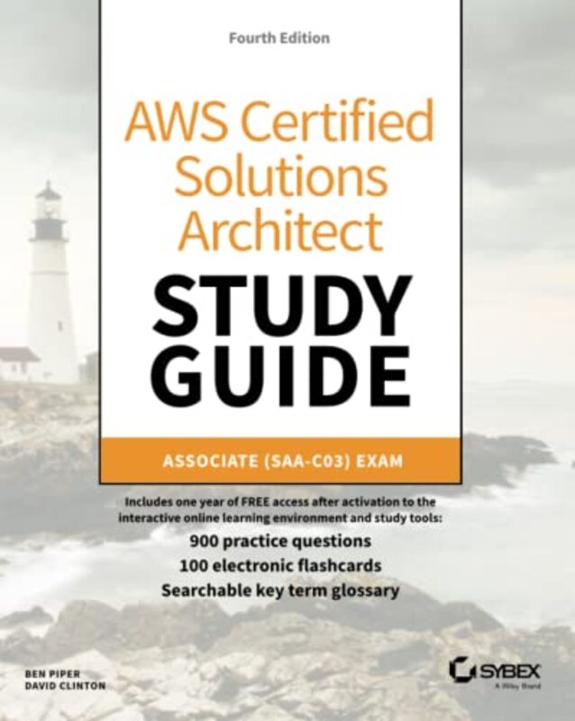 AWS Certified Solutions Architect Study Guide: Associate SAA-C03 Exam, 4th Edition,Paperback by Piper, B