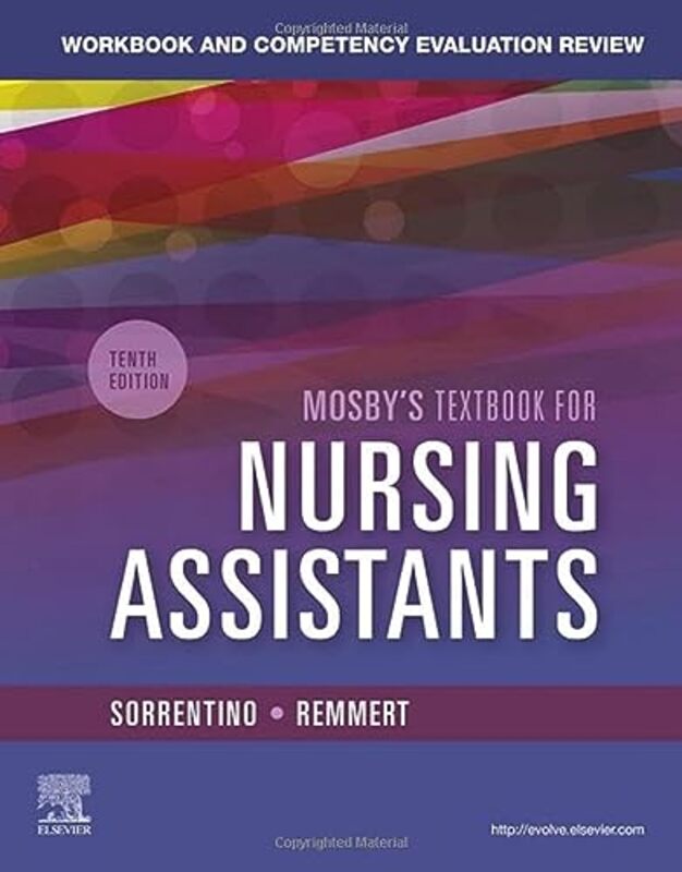 Workbook and Competency Evaluation Review for Mosbys Textbook for Nursing Assistants , Paperback by Sorrentino, Sheila A. (Curriculum and Health Care Consultant, Anthem, AZ) - Remmert, Leighann (Certi