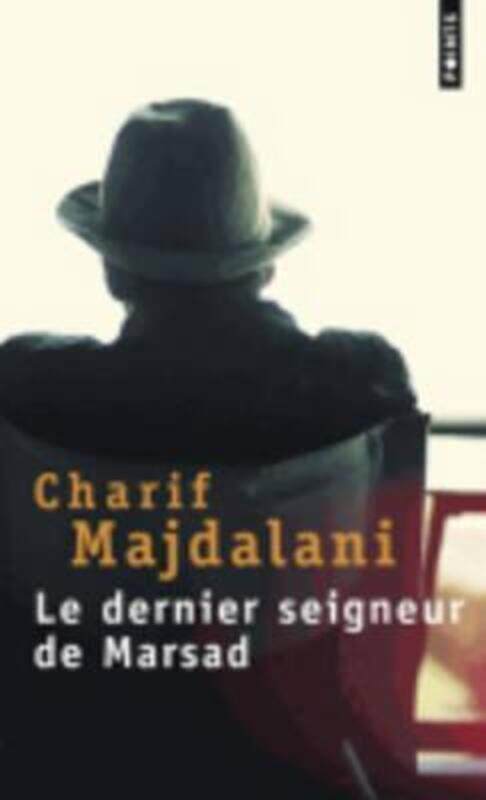 

Le dernier seigneur de Marsad.paperback,By :Charif Majdalani