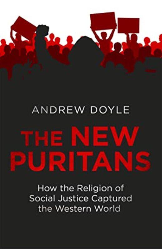

The New Puritans by Andrew Doyle-Paperback