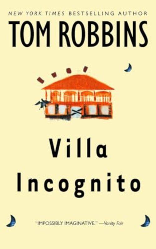 

Villa Incognito By Robbins Tom - Paperback