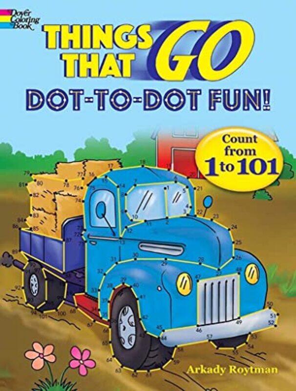 

Things That Go DottoDot Fun by Arkady Roytman-Paperback