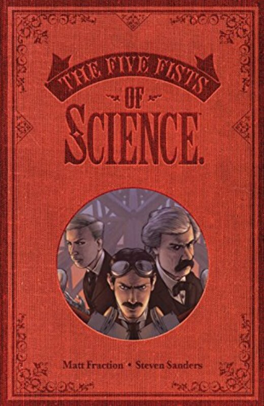 

Five Fists of Science New Edition by Matt Fraction-Paperback