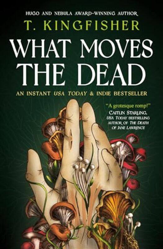 

Sworn Soldier - What Moves The Dead by T. Kingfisher -Hardcover