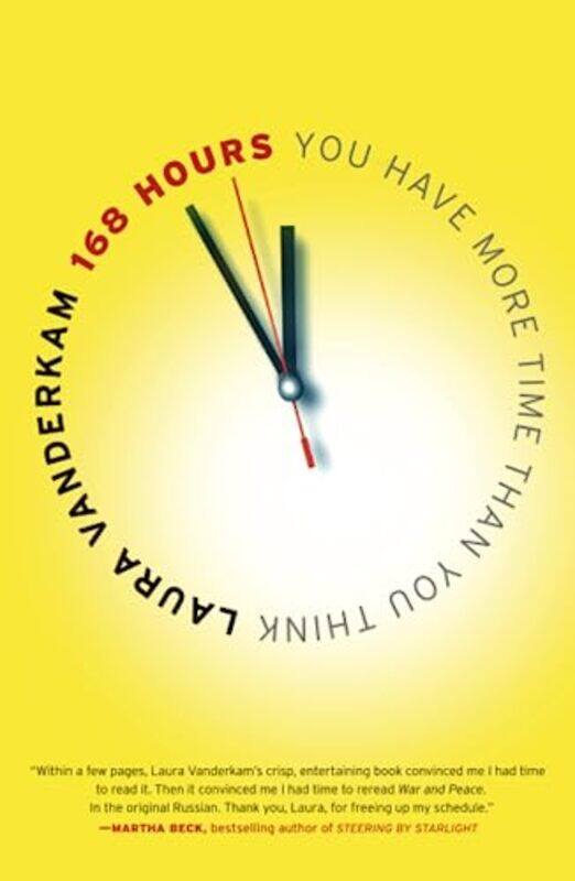 

168 Hours By Vanderkam, Laura Paperback