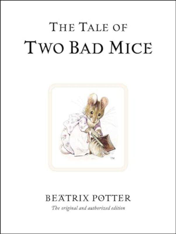 

The Tale of Two Bad Mice by Beatrix Potter-Hardcover