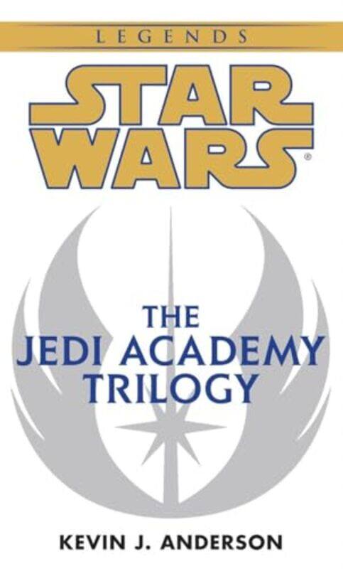 

Bx-Sw Jedi Academy Trilogy By Anderson Kevin - Paperback