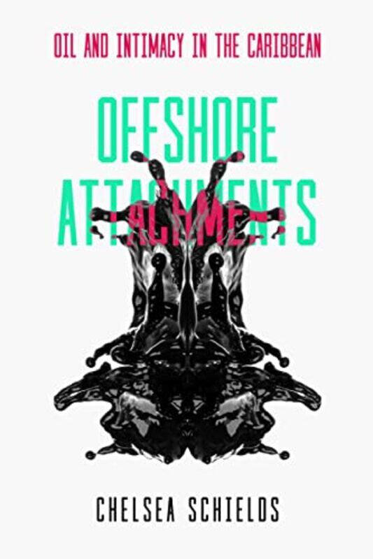 

Offshore Attachments by Chelsea Schields-Paperback