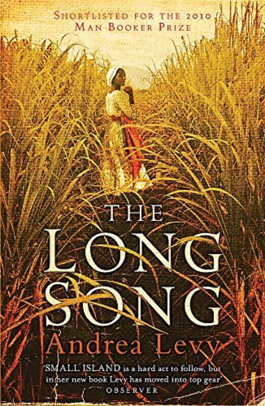 

The Long Song Shortlisted for the Man Booker Prize 2010 by Andrea Levy-Paperback
