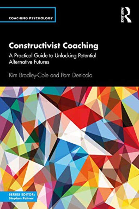 

Constructivist Coaching by Daniel Queen's University Ontario Woolf-Paperback