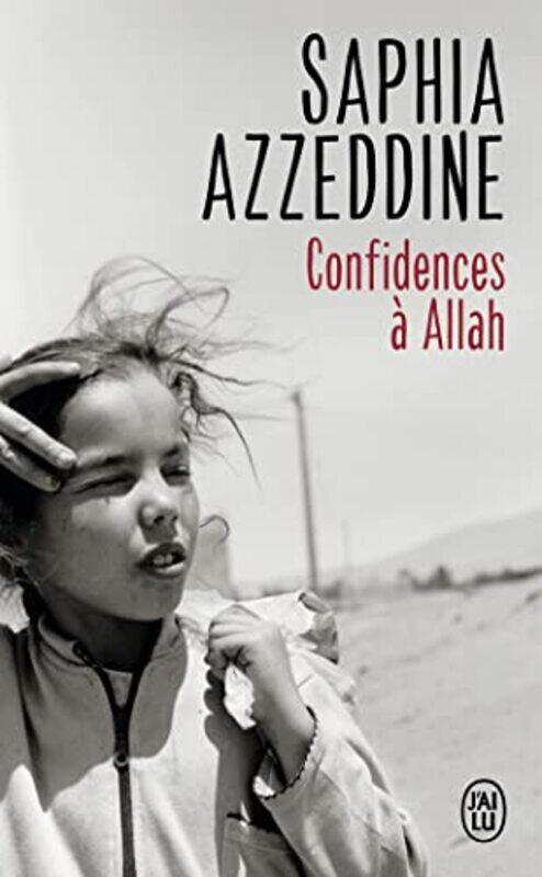 

Confidences Allah,Paperback by Saphia Azzeddine