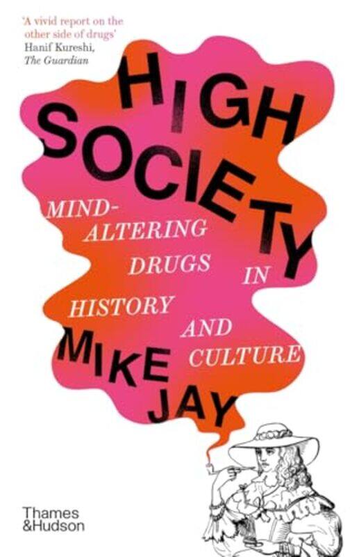 

High Society by Mike Jay-Paperback