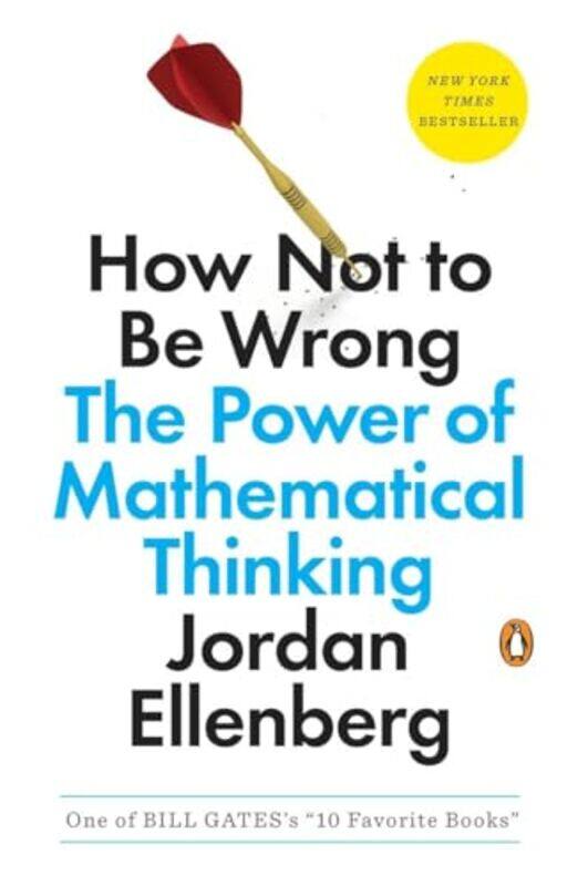 

How Not To Be Wrong By Ellenberg Jordan - Paperback
